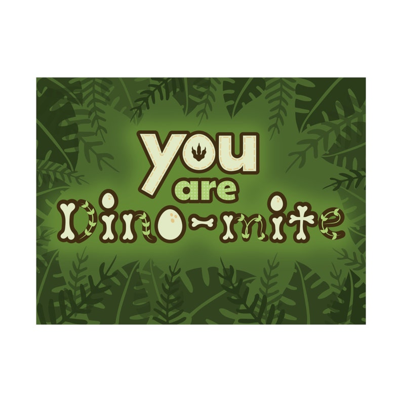 You Are Dino-Mine!