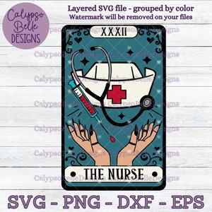 The Nurse Tarot Card svg / Nurse svg / School Nurse svg / Stethoscope svg / Mystical Nurse / Nurse Shirt svg / Nurse Life SVG PNG, EPS