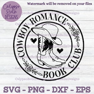 Cowboy Romance Book Club svg / Book Club Babe / Bibliothecaris svg / Bookish svg / Book minnaar svg / Cowboy Romance svg / Reading SVG PNG, EPS