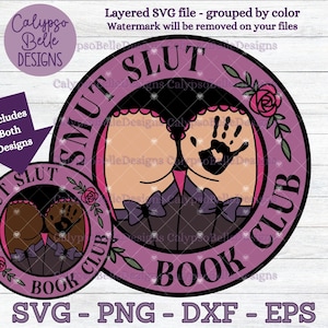 Smut Slut Book Club svg / STFUATTDLAGG / Trigger Warning svg / Good Girl svg / Bookish svg / Book lover svg / Dark Romance / Reading SVG PNG image 1