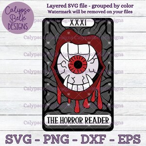 May include: A black and white tarot card with a red eye and mouth. The card is labelled "XXXI" and "THE HORROR READER".