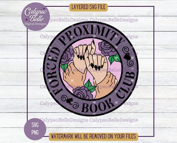 Forced Proximity Book Club SVG: Dark Romance Design (Digital Download)