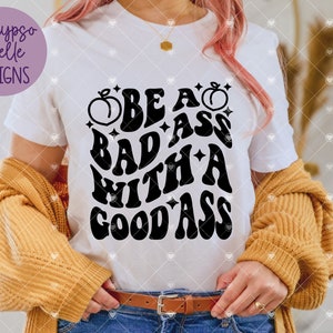 Bad Ass with a Good Ass svg / Lifting svg / Retro Gym svg / Trainer svg / Funny Work Out svg / Motivational Svg /Trendy Wavy Fitness SVG PNG image 3