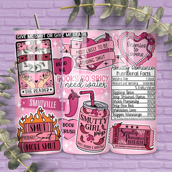 Smut Romance 20 oz Skinny Tumbler Wrap, Spicy Books png, Smut Reader, Romance Reader, Book Lover Tumbler, Sublimation Seamless Design