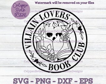 Villain Lovers Book Club / Dark Romance Reader svg / Trigger Warning svg / Villain svg / Bookish svg / Book lover svg / Fantasy Romance SVG
