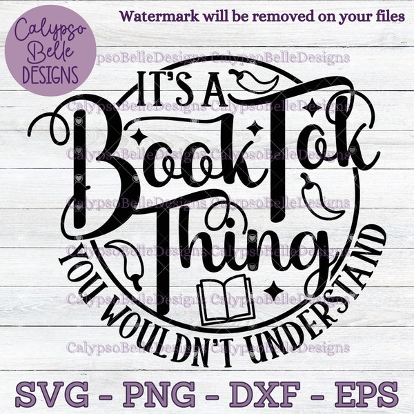 It's a booktok thing svg / Romance Smut book svg / Enemies to lovers svg / Book tok svg / Smut reader / Dark Romance Reader SVG PNG, EPS