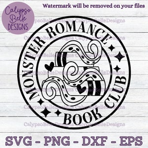 Monster Romance Book Club svg / Monster svg / Monster Lover / Reader svg / Alien Smut svg / Sci-Fi Romance svg / Smut Book Club svg