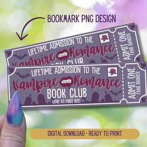 Book Club Bookmarks, Vampire Romance Bookmark, Digital Printable Bookmarks, Vampire Book, Dark Romance Bookmark, Admit One Ticket Bookmark