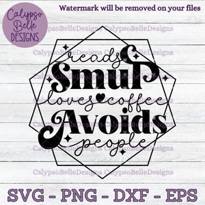 Lê obscenidades, adora café e evita pessoas svg / Livro de romance obsceno svg / Amante de café svg / Clube do livro antissocial svg / Leitor de obscenidades SVG PNG