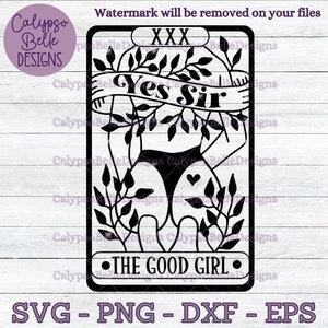 Svg de carte de tarot The Good Girl, Yes Sir, svg de carte de tarot, STFUATTDLAGG svg, svg Good Girl, Sub Raunchy, Yes Daddy svg, svg Kinky, BDSM PNG