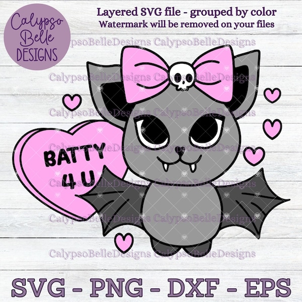 Batty for you svg / Baby Emo Goth / Cute Bat svg / Bat Valentine / Gothic valentine svg / Conversation Heart SVG, PNG, EPS, Cut File