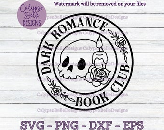 Dark Romance Book Club svg / Trigger Warning svg / Librarian svg / Bookish svg / Book lover svg / Fantasy Romance / Reading SVG PNG, EPS