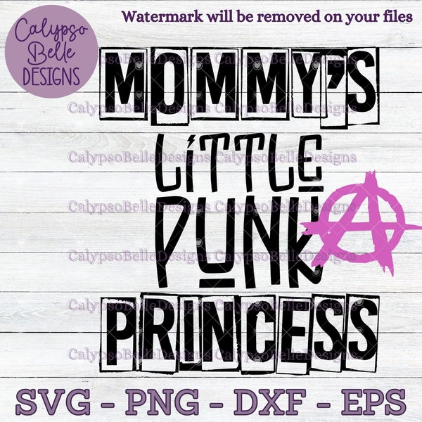Mommy's little punk princess svg / Baby Emo Punk SVG / Anarchy Svg /  rock and roll princess SVG, PNG, eps, Cut File, Instant Download
