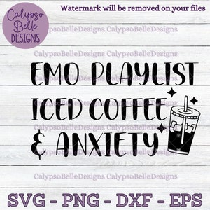 Puede incluir: Diseño gráfico en blanco y negro con el texto "EMO PLAYLIST ICED COFFEE & ANXIETY" y una imagen de dibujos animados de una taza de café helado con una pajita.