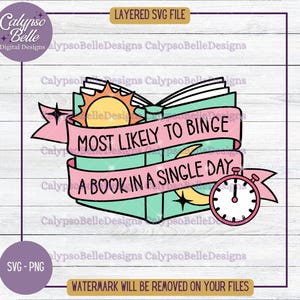 May include: A pink and green book with the text "Most Likely to Binge a Book in a Single Day" and a sun and moon graphic. A pink ribbon with a white star is wrapped around the book. A pink and white stopwatch is on the right side of the book.