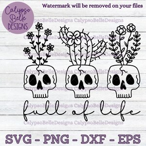 Schedel planter SVG/schedel cactus SVG/bloem schedel SVG/vol leven SVG/griezelige plantenbak SVG/sarcastische plant Lady SVG, PNG, EPS