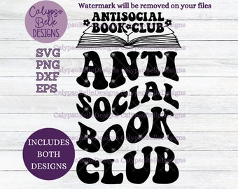 Anti social Book Club svg / Reader svg / Bookish svg / Book svg / Texte ondulé svg / Anti Social svg / Bookworm svg / Anxiété, Booktok SVG PNG