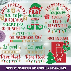 SVG de Noël Prof, SVG Francais, French SVG, Professeur, Enseignant, Noël Français, Noël Québec svg, Prof Noel svg, Joyeuses Fêtes svg png