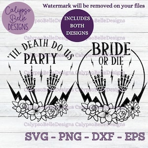 Novia o morir svg / Bachelorette svg / Hasta que la muerte nos haga la fiesta / Novia gótica svg / Novia para ser svg / Novia para ser svg / Novia espeluznante SVG, PNG