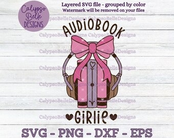 Audiobook Girlie, Coquette Book, Audiobookish, Audiobook reader svg, Smut reader, Romance Reader, Coquettish Reader, Audiobooks SVG PNG