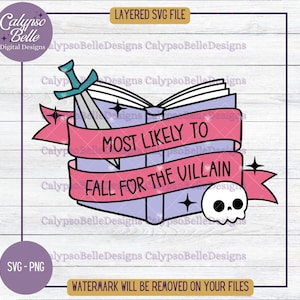 Mais Provável Que Se Apaixone Pelo Vilão SVG PNG - Bookish Smut Reader (Download Digital)