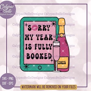 Svg My Year is Booked, Svg du Nouvel An livresque, amoureux des livres, Svg de lecteur romantique, Kindle png, svg du Saint-Sylvestre, png Nouvel an 2025, J'ai réservé