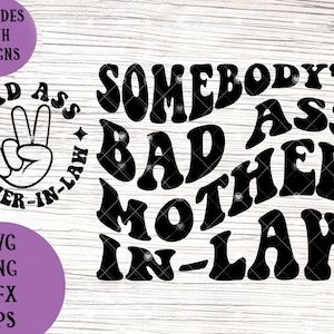 La suocera del culo cattivo di qualcuno svg / Mother In Law svg / Bad Ass svg / Qualcuno svg / Pocket svg / Trendy Mil / Mother's Day SVG PNG