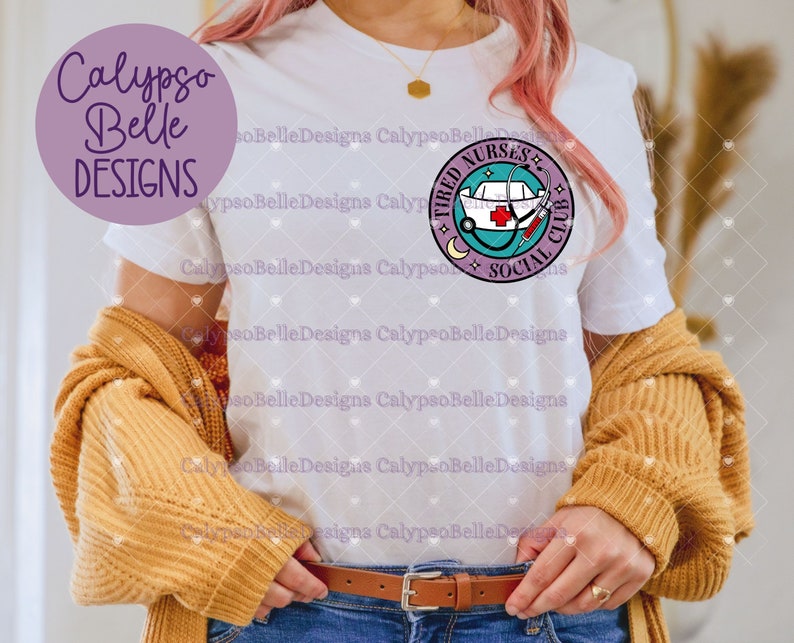 May include: A white t-shirt with a purple circle design that says "Tired Nurses Social Club" with a cartoon image of a nurse's hat, stethoscope, and syringe.
