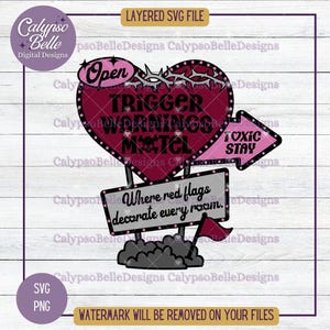 May include: A pink heart-shaped motel sign with the text "Trigger Warnings Motel" and "Toxic Stay". The sign is decorated with thorns and a red flag that reads "Where red flags decorate every room."