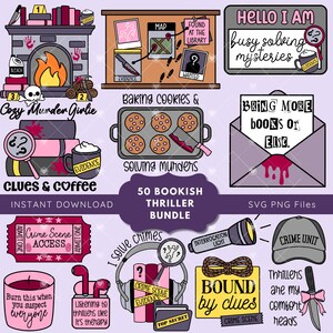 May include: A collection of digital illustrations with a cozy murder theme. Includes a fireplace, crime scene map, cookies, books, and phrases like "Clues & Coffee" and "Cozy Murder Girlie." Perfect for thriller enthusiasts.
