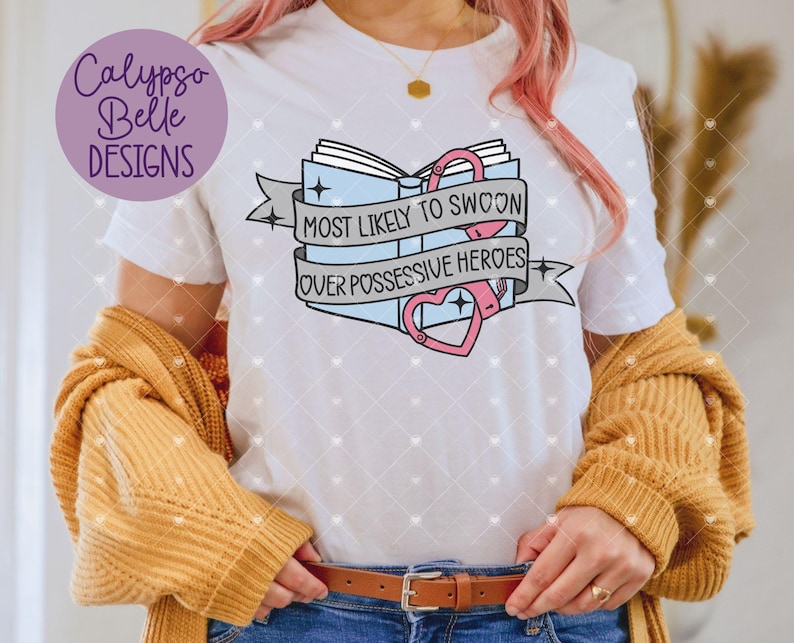 May include: White t-shirt with a graphic of a book with handcuffs and the text "Most Likely to Swoon Over Possessive Heroes".