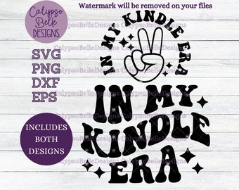 In My Kindle Era SVG PNG: Romance Smut Book Reader (Digital Download)