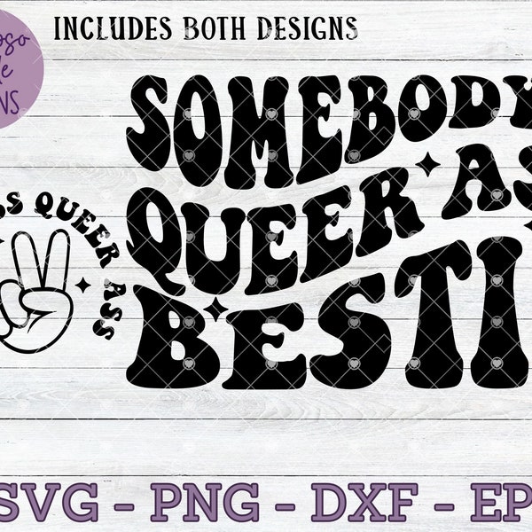 Somebody's Queer Ass Bestie svg / Bestie svg / Queer Ass svg / Somebody's svg / Funny Gay AF svg / Pocket svg / LBGTQ svg Retro Trendy png