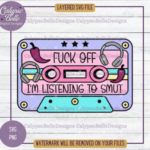 Smut Audiobook Mixtape SVG PNG: Romance Reader Design (Digital Download)