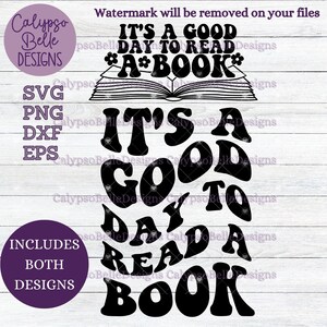 C’est une bonne journée pour lire un livre svg / Reader svg / Bookish svg / Book svg / Texte ondulé svg / Trendy Book svg / Booktok SVG PNG, EPS