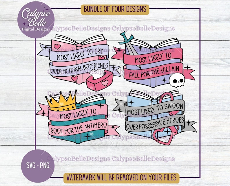 May include: Four colorful book-themed designs with text that reads "Most Likely To" followed by a humorous bookish scenario. The designs feature a crown, a sword, a tissue box, and a heart.