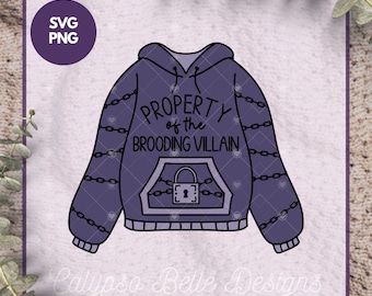 Property of the Brooding Villain, Dark Romance svg, Trigger Warnings svg, Smut Reader svg, Bookish png, Bookish Villain svg, Romance Reader