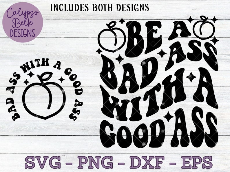Bad Ass with a Good Ass svg / Lifting svg / Retro Gym svg / Trainer svg / Funny Work Out svg / Motivational Svg /Trendy Wavy Fitness SVG PNG image 1