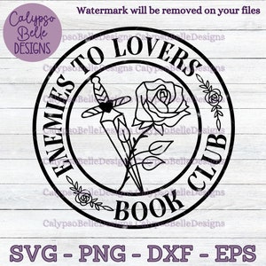 Vijanden voor Lovers Book Club svg / Romantiek Smut boek svg / Smut Book Club svg / Vijanden voor liefhebbers svg / Boek tok svg / Smut slet SVG PNG, EPS