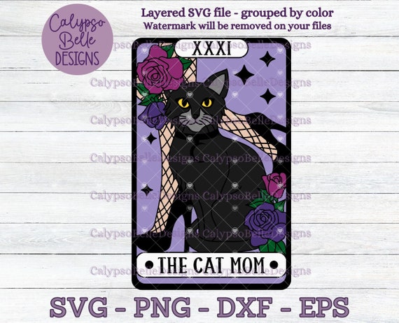 The Cat Mom Tarot Card svg / Cat Mom svg / Cat Tarot Card svg / Cat svg / Mystical Cat svg, Witchy Cat / Fur mama svg / Cat Mom Club SVG PNG