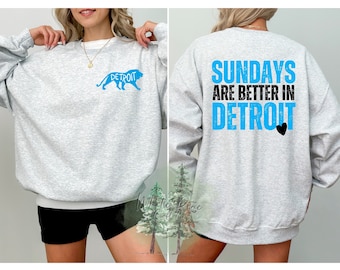 Sundays Are Better In Detroit Crewneck | Sundays Are Better | Football Season Crew | Spirit Wear