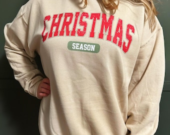 Christmas Season Crewneck | Christmas Crewneck | Holiday Crew | Christmas Season