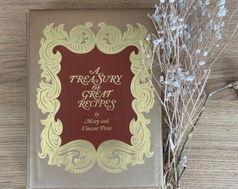 Vintage Recipe Book A Treasury of Great recipe by Mary and Vincent Price