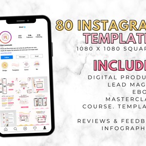 May include: A phone screen displaying a preview of 80 Instagram templates for digital products, lead magnets, ebooks, masterclasses, courses, reviews, and feedback infographics. The templates are 1080 x 1080 pixels square.
