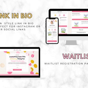 May include: A digital marketing concept with a laptop, smartphone, and desktop computer displaying website mockups. The text "LINK IN BIO" and "WAITLIST" are visible. The color scheme is white, pink, and gold.