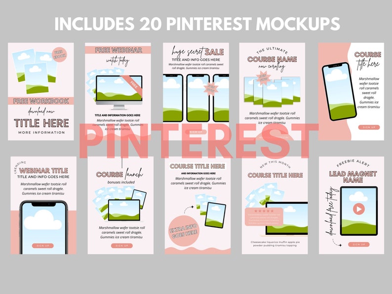 May include: A set of 20 customizable Pinterest mockup templates featuring a pink and green color scheme. The mockups showcase various designs, including a free workbook, webinar, course launch, and lead magnet. Each mockup includes a phone or computer screen with a cloud and green landscape background.