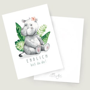 Karte zur Geburt | Postkarte DIN A6 | Babykarte | Hippo | Endlich bist du da!