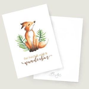 Karte zur Geburt | Postkarte DIN A6 | Babykarte | Fuchs | Fox | Sei frech und wild und wunderbar