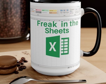 Kubek Excel „Freak In The Sheets”: zabawny prezent dla księgowych (11 uncji 15 uncji)