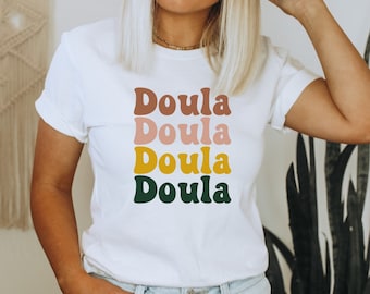 Retro Doula Shirt|Cute Doula Shirt|Midwife|Birth Worker|Doula Birth Shirt|Proud Doula| Nurse Gift|Doula Gift|Postpartum Doula T-shirt